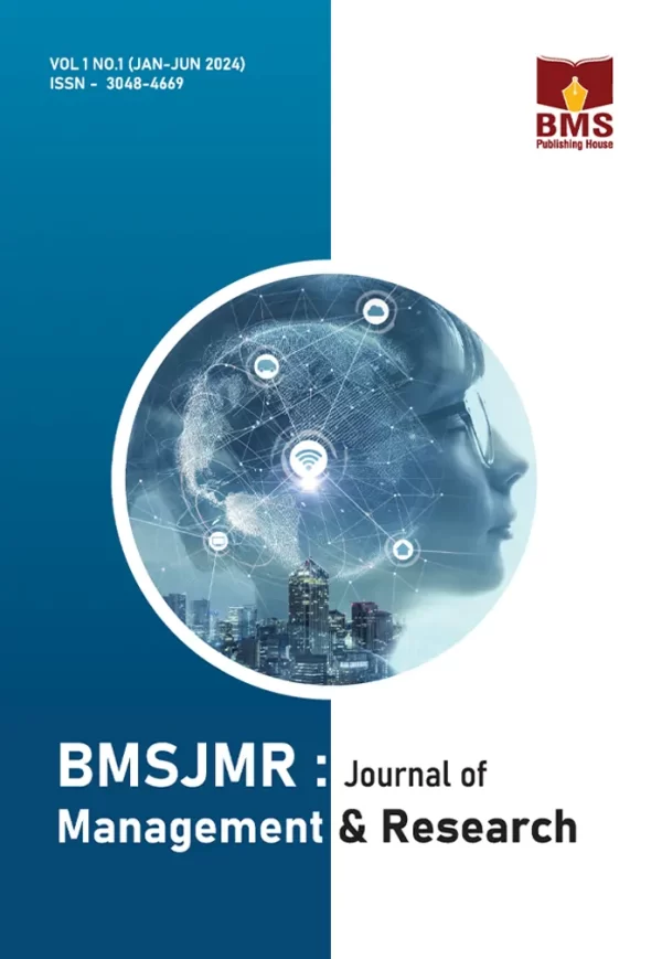 BMSJMR: JOURNAL OF MANAGEMENT &  RESEARCH