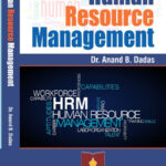 HUMAN RESOURCE MANAGEMENT BY DR. A. B.DADAS