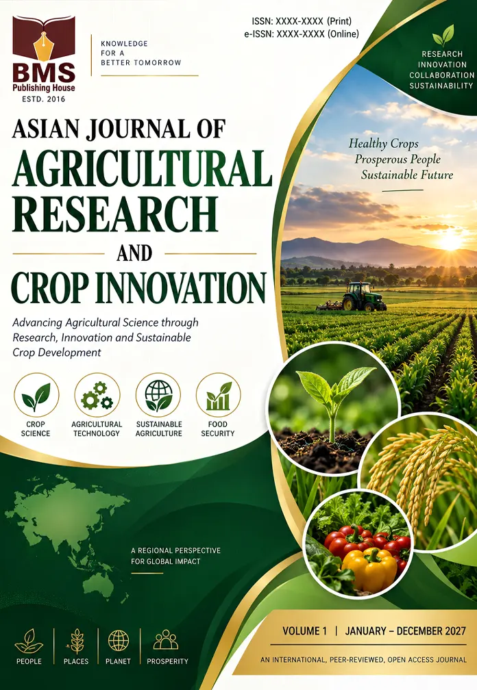 Asian Journal Of Agricultural Research And Crop Innovation